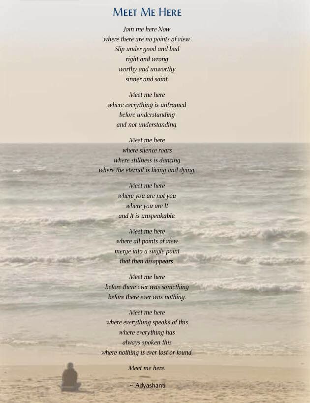 AnneMaries blog Meet me here poem by Adyashanti