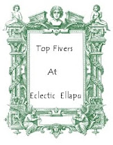 Top Five At Eclectic Ellapu