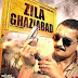 Zila Ghaziabad (2013) Watch Movie