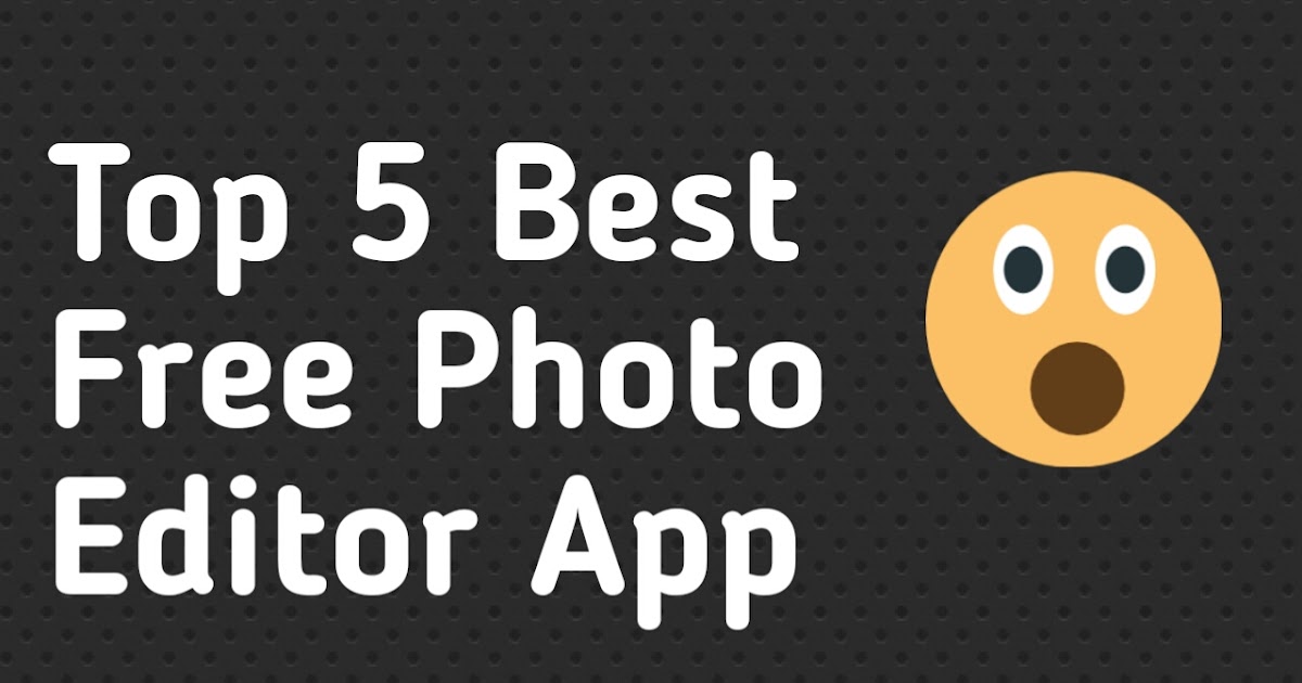 Top Best Android Photo Editor App List in Hindi 2017 Hindi Blogger