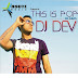 This Is Pop - DJ DEV (2011) :: DJ Remixes Songs