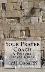 Your Prayer Coach - A Personal Prayer Guide