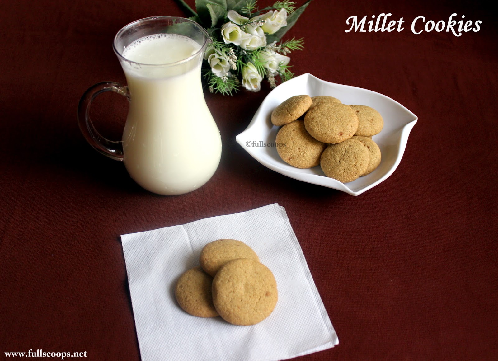 Millet Cookies Full Scoops A food blog with easy,simple & tasty