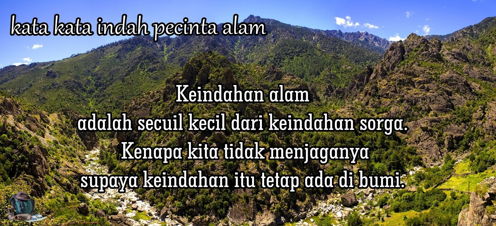 30 Kata Kata Indah Pecinta Alam