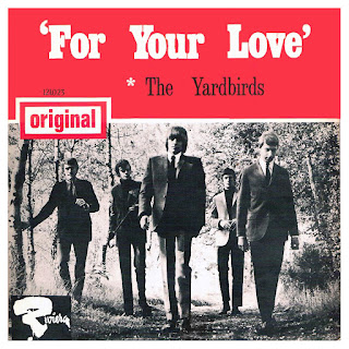 For your love The Yardbirds