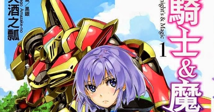 Knight's & Magic Light Novel Translation