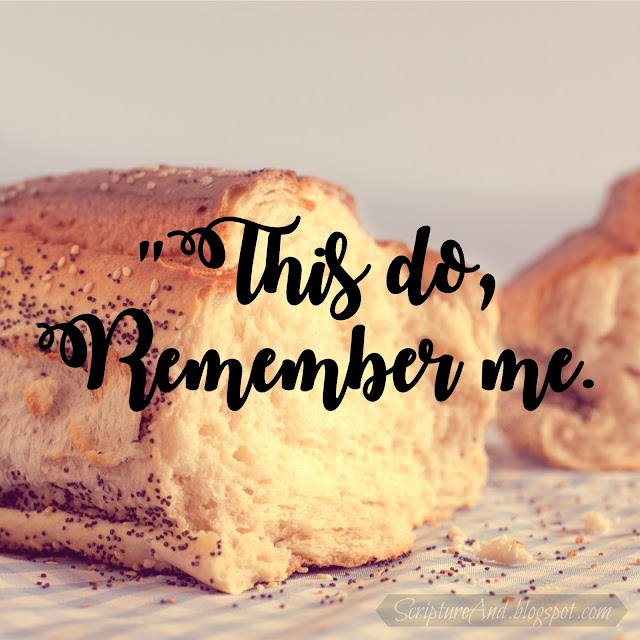 "This Do, Remember Me" by G. W. Frazer | scriptureand.blogspot.com