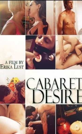 [18+] Cabaret Desire 2011 English Movie 480p BluRay 250Mb watch Online Download Full Movie 9xmovies word4ufree moviescounter bolly4u 300mb movie