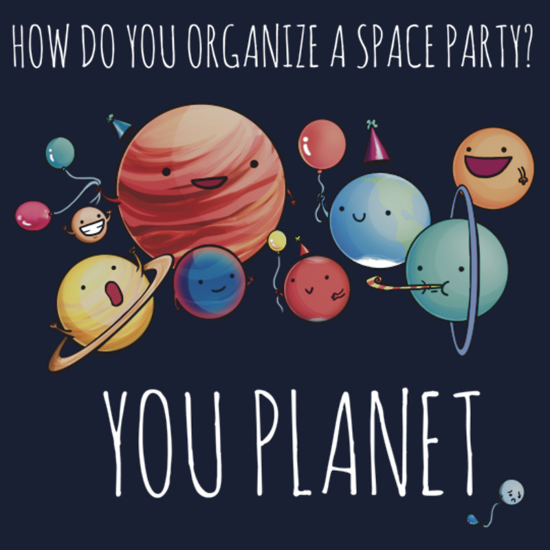 Space party.