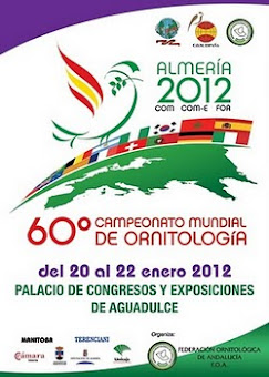 60ªCAMPEONATO MUNDIAL ORNITOLOGIA DE ESPANHA - ALMERIA 2012