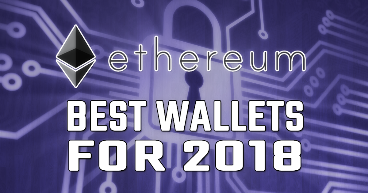best cryptocurrency wallet for ethereum