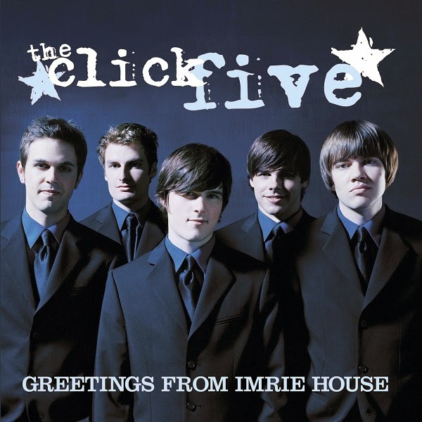 letskillfirst The Click Five Greetings From Imrie House (2005) [iTunes]