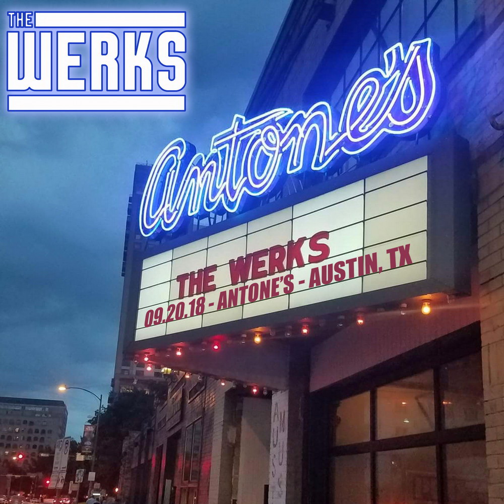The Curtain With The WERKS 20180920 Antone's, Austin TX