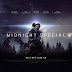 “Midnight Special” | Trailer internacional e varias cenas