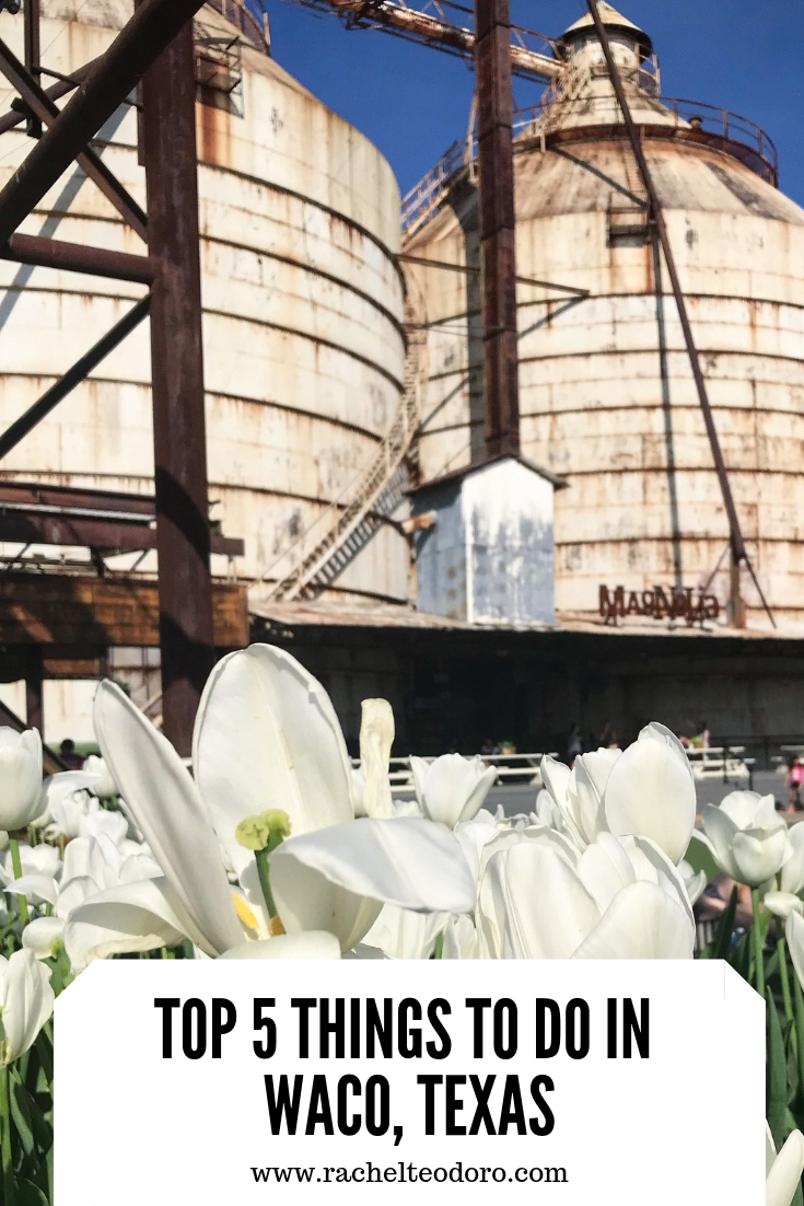 Top 5 Things to do in Waco, Texas