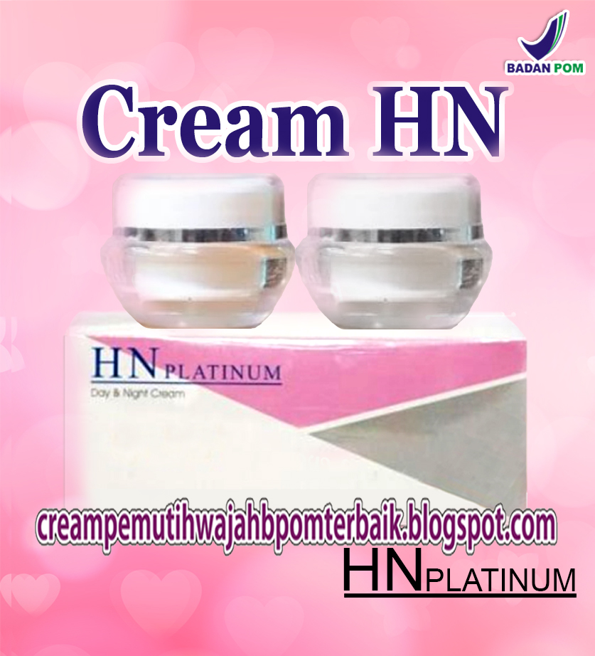 Cream HN Original BPOM dan Perbedaan Cream HN Asli dan Palsu