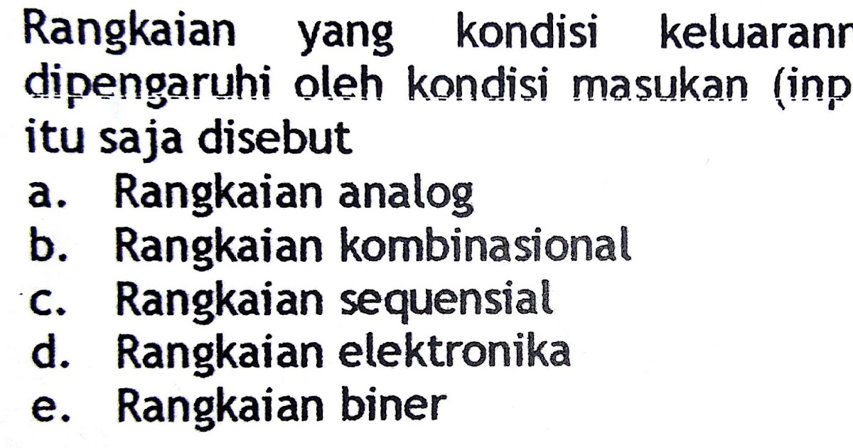 Siskom Soal Dan Pembahasan Rangkaian Logika Dan Arsitektur Komputer