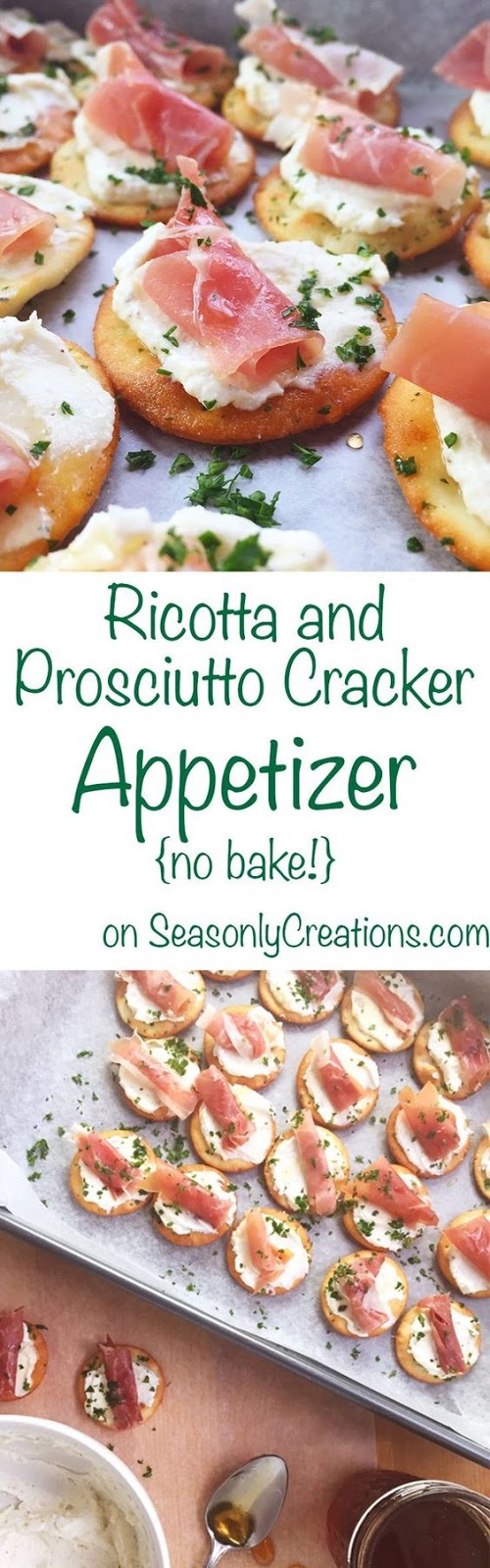 No Bake Ricotta and Prosciutto Cracker Appetizer Recipe Anisa