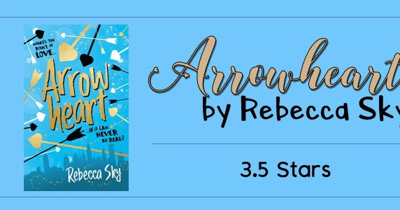 Arrowheart by Rebecca Sky