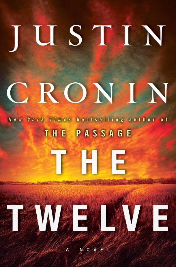 The Twelve by Justin Cronin
