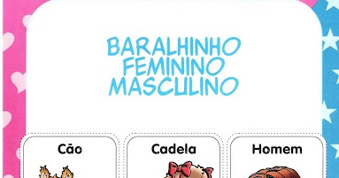 JOGO: BARALHO MASCULINO E FEMININO!  Substantivo masculino e feminino,  Atividades substantivos, Substantivo masculino