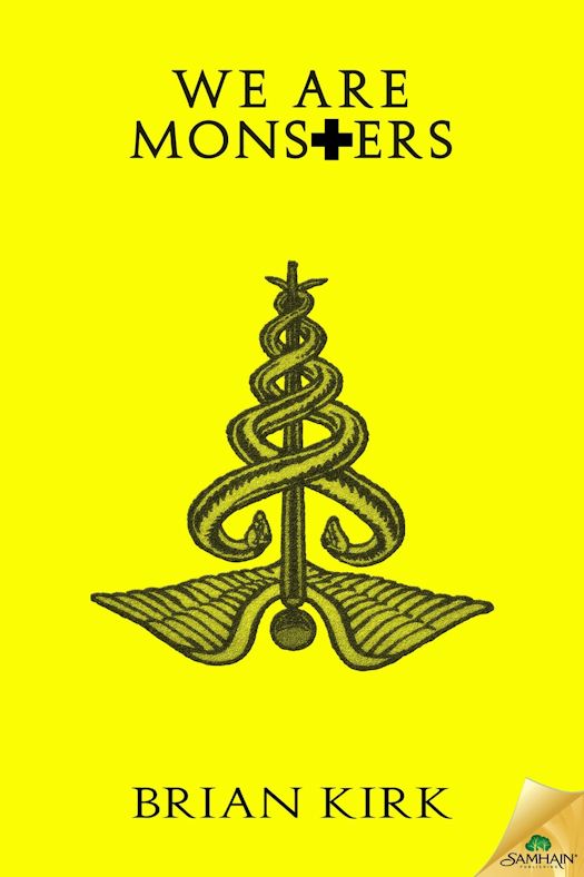 2015 Debut Author Challenge Update - We Are Monsters by Brian Kirk