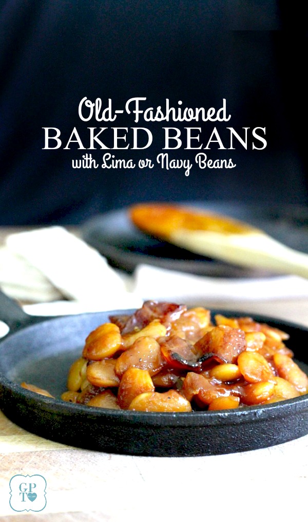 Old Fashioned Baked Lima (or Navy) Beans Grateful Prayer Thankful Heart