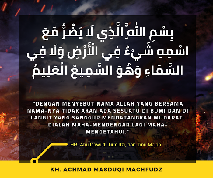 Doa Agar Selamat Dari Bala dan Bencana