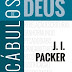 Vocábulos de Deus - J. I. Packer
