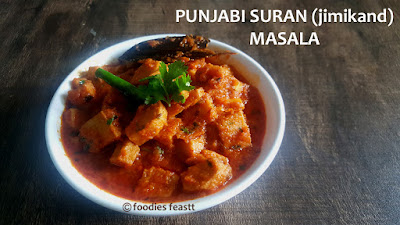 Punjabi Suran (jimikand) Masala Recipe
