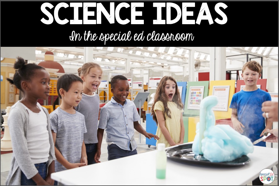 Science Ideas in the Special Ed Classroom Superteach's Special Ed Spot