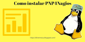 DriveMeca instalando PNP4Nagios en Nagios 4 en un servidor Linux Centos 7
