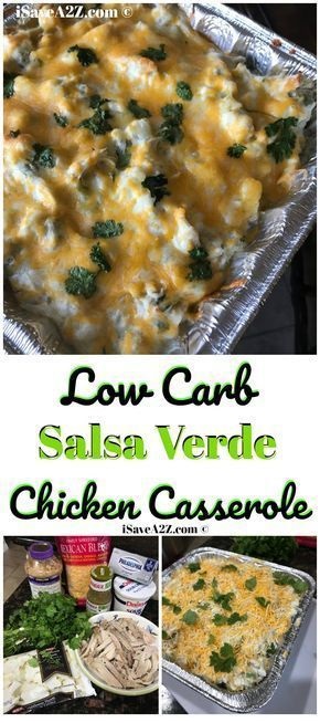 Low Carb Salsa Verde Chicken Casserole Recipe
