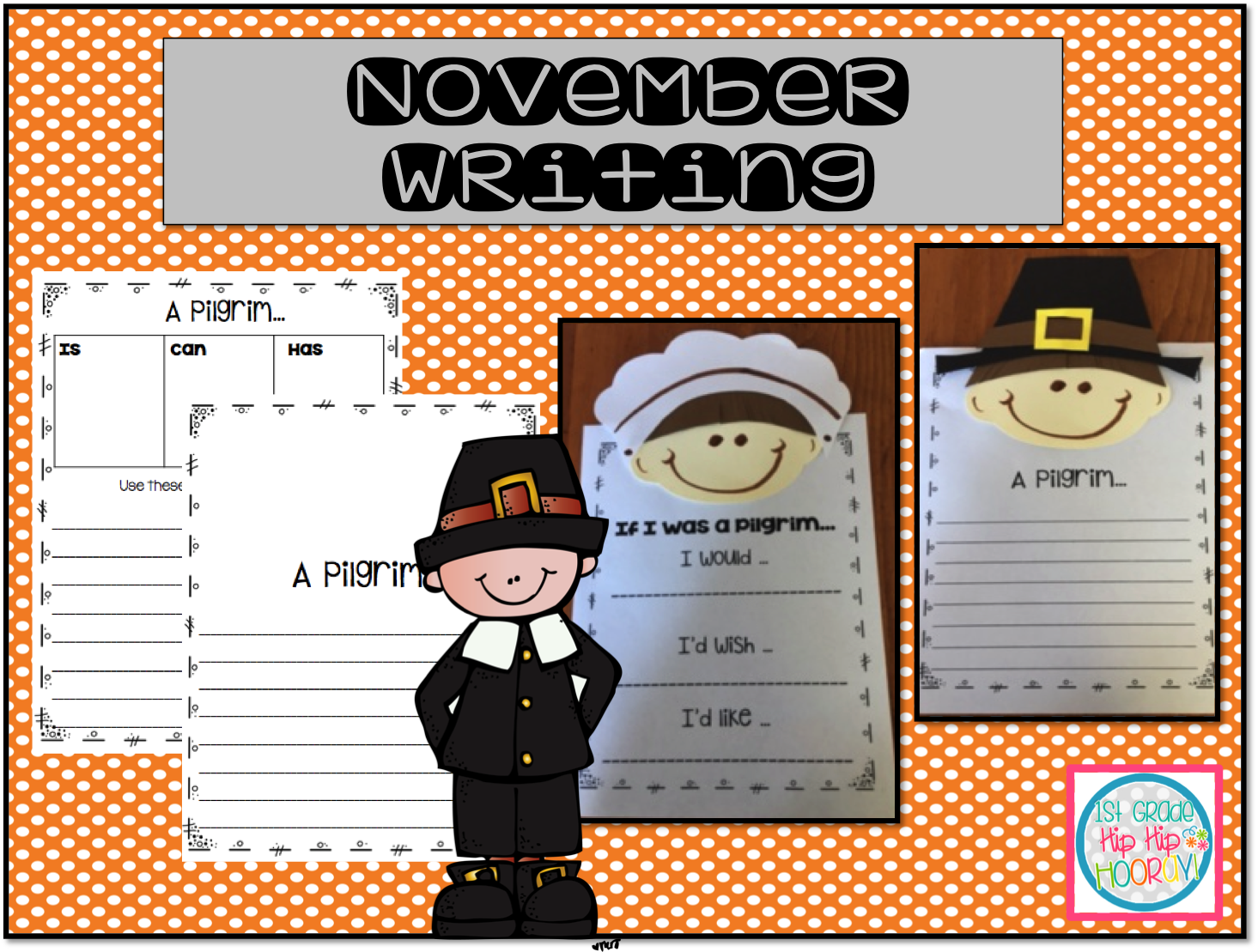 1st Grade Hip Hip Hooray!: November Writing with Page Toppers!