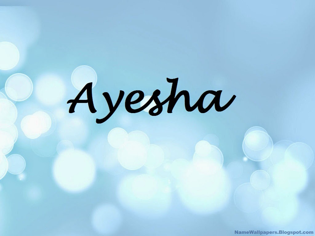 Ayesha Name Lucky Number Wallpaper Ayesha Name Meaning ~ Urdu 2014 