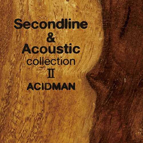 [Album] Acidman – Second Line & Acoustic Collection II (2015.11.18/MP3/RAR)