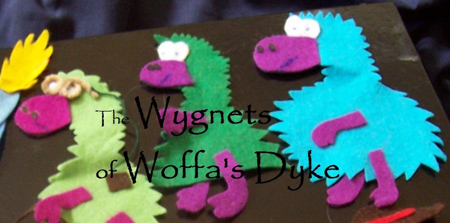        Wygnets of Woffa's Dyke