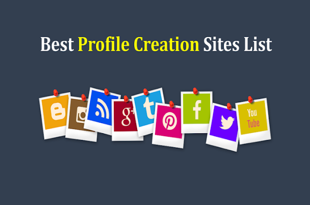 Best Do-Follow Profile Creation Sites List 2021