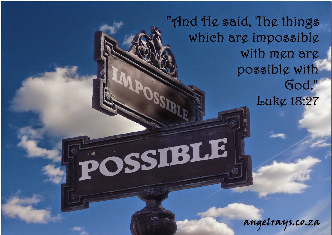 Make the impossible Possible!