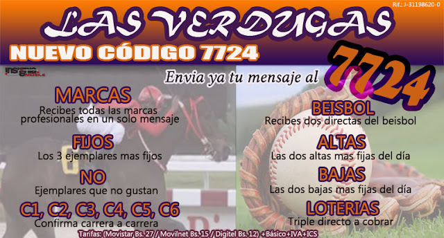 (BAJAS  AL 7724) 2 BAJAS DE ATRACO, (ALTAS  AL 7724) 2 ALTAS DE CHOREO!!! (BEISBOL  AL 7724) SACALA DEL PARQUE 2 DIRECTAS FIJAS LAS%2BVERDUGAS