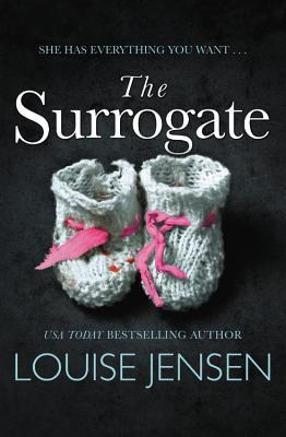 Book Spotlight: The Surrogate by Louise Jensen — with Giveaway!!!