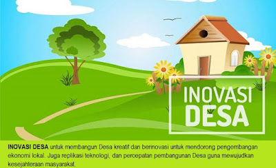 ogram Inovasi Desa, Apa Itu ? Program Inovasi Desa merupakan program Kementerian Desa, Pembangunan Daerah Tertinggal, dan Transmigrasi (Kemendesa, PDTT). Maksudnya untuk membangun Desa kreatif dan berinovasi untuk mendorong pengembangan ekonomi lokal. Juga replikasi teknologi, dan percepatan pembangunan Desa guna mewujudkan kesejahteraan masyarakat.