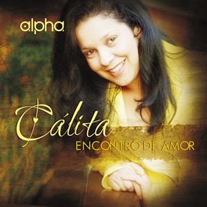 Calíta - Encontro De Amor (2007)
