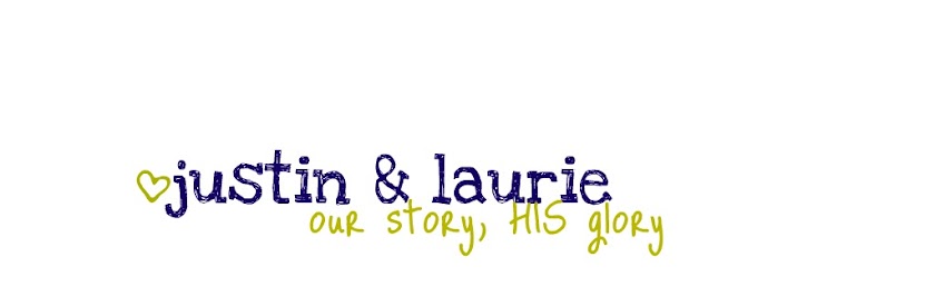 The Justin and Laurie Story