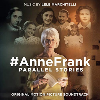 Anne Frank Parallel Stories Soundtrack Lele Marchitelli