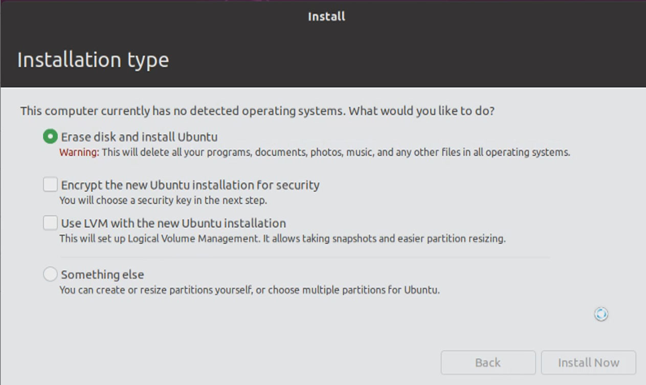 Install type. Ubuntu install create lvm. install ubuntu something else. congratulations your delite syst boots linux.