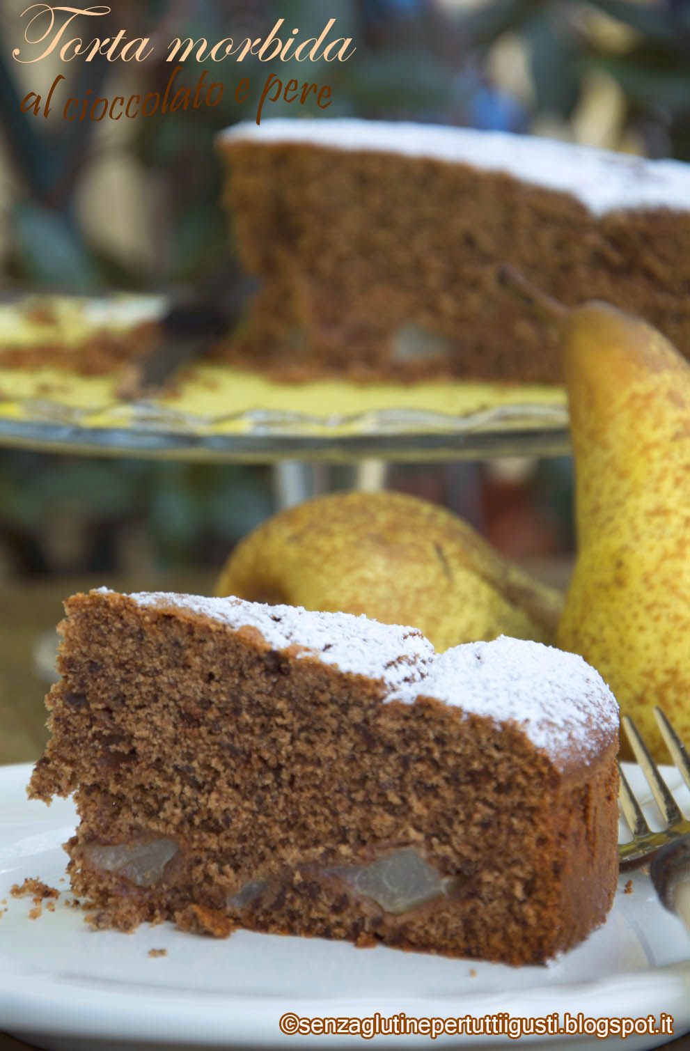 torta morbida al cioccolato e pere senza glutine