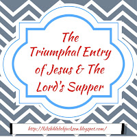 http://www.biblefunforkids.com/2014/10/the-triumphal-entry-of-jesus-lords.html