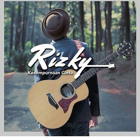 DIAH RAHMAWATI: LIRIK LAGU KESEMPURNAAN CINTA-RIZKY FEBIAN