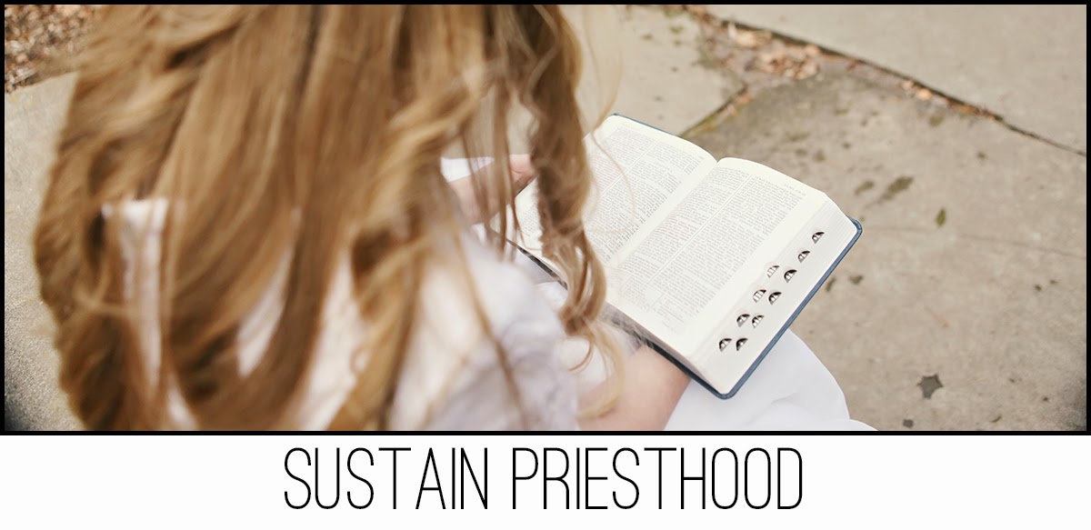 Sustain Priesthood